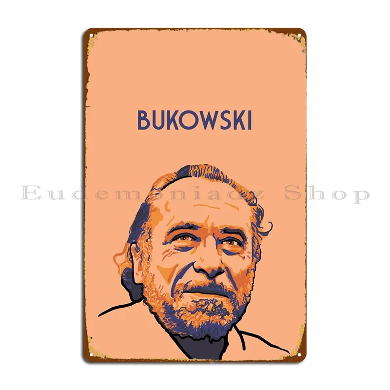 Charles Bukowski Metal Sign Poster Funny Club Wall Decor Designer Plaques Tin Sign Poster
Charles Bukowski Metal Sign Poster Funny Club Wall Decor Designer Plaques Tin Sign Poster