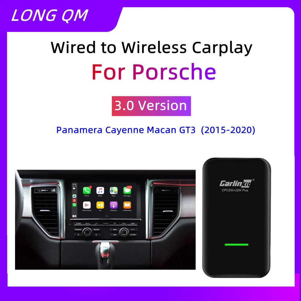 Carlinkit 3.0 CarPlay Wireless USB Adapter For Porsche Panamera Cayenne Macan GT3 2015-2020 Auto Navigation Multimedia Box
Carlinkit 3.0 CarPlay Wireless USB Adapter For Porsche Panamera Cayenne Macan GT3 2015-2020 Auto Navigation Multimedia Box