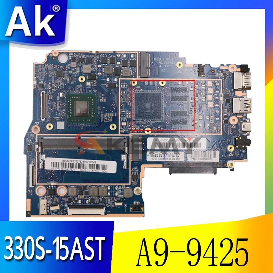 Akemy For Lenovo 330S-15AST Notebook Motherboard CPU A9-9425 Carrying 4GB RAM Tested 100% Work
Akemy For Lenovo 330S-15AST Notebook Motherboard CPU A9-9425 Carrying 4GB RAM Tested 100% Work