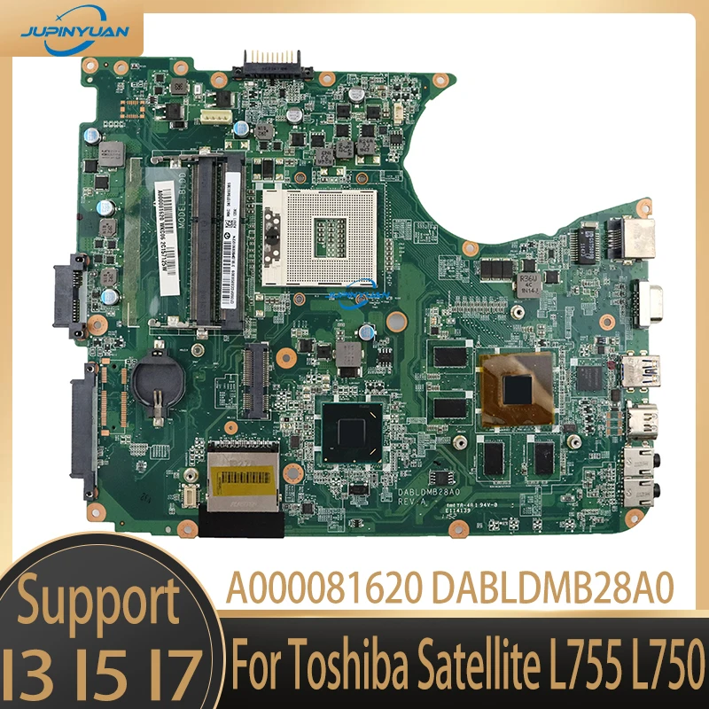 Материнская плата A000081620 DABLDMB28A0 для ноутбука Toshiba Satellite L755 L750, материнская плата HM65 GT525M 1G 100%, полностью протестированная, хорошо работает
Материнская плата A000081620 DABLDMB28A0 для ноутбука Toshiba Satellite L755 L750, материнская плата HM65 GT525M 1G 100%, полностью протестированная, хорошо работает