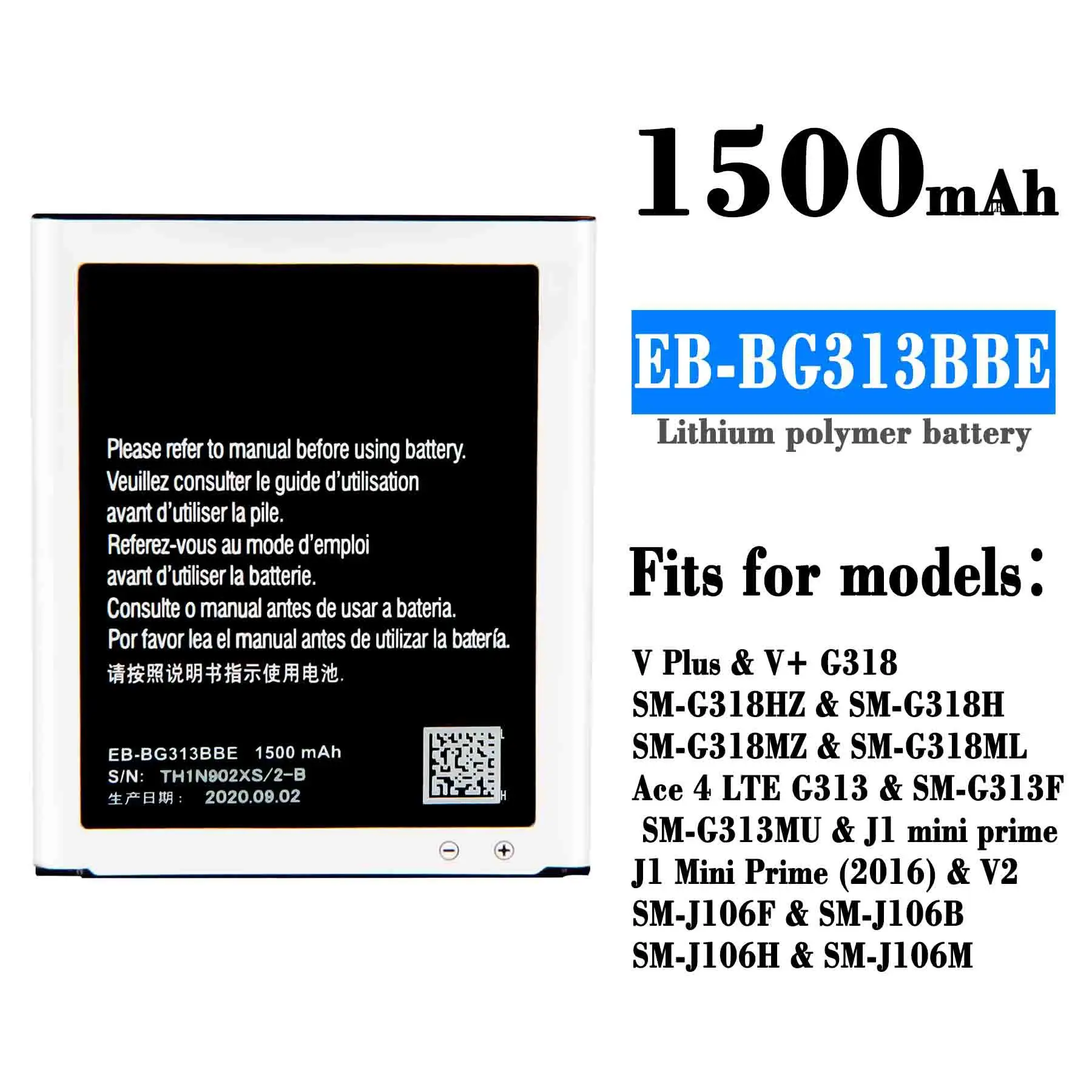 Подходит для Sam sung мобильный телефон V Plus / V + G318 Внешняя батарея EB-BG313bbe
Подходит для Sam sung мобильный телефон V Plus / V + G318 Внешняя батарея EB-BG313bbe