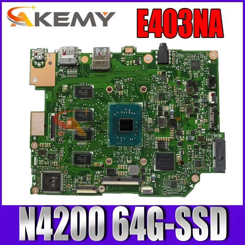 New Mainboard For Asus E403N E403NA E403NAS Laptop Motherboard N4200 CPU 4G-RAM 64G-SSD 100% Working E403NA MAIN BOARD REV: 2.1
New Mainboard For Asus E403N E403NA E403NAS Laptop Motherboard N4200 CPU 4G-RAM 64G-SSD 100% Working E403NA MAIN BOARD REV: 2.1