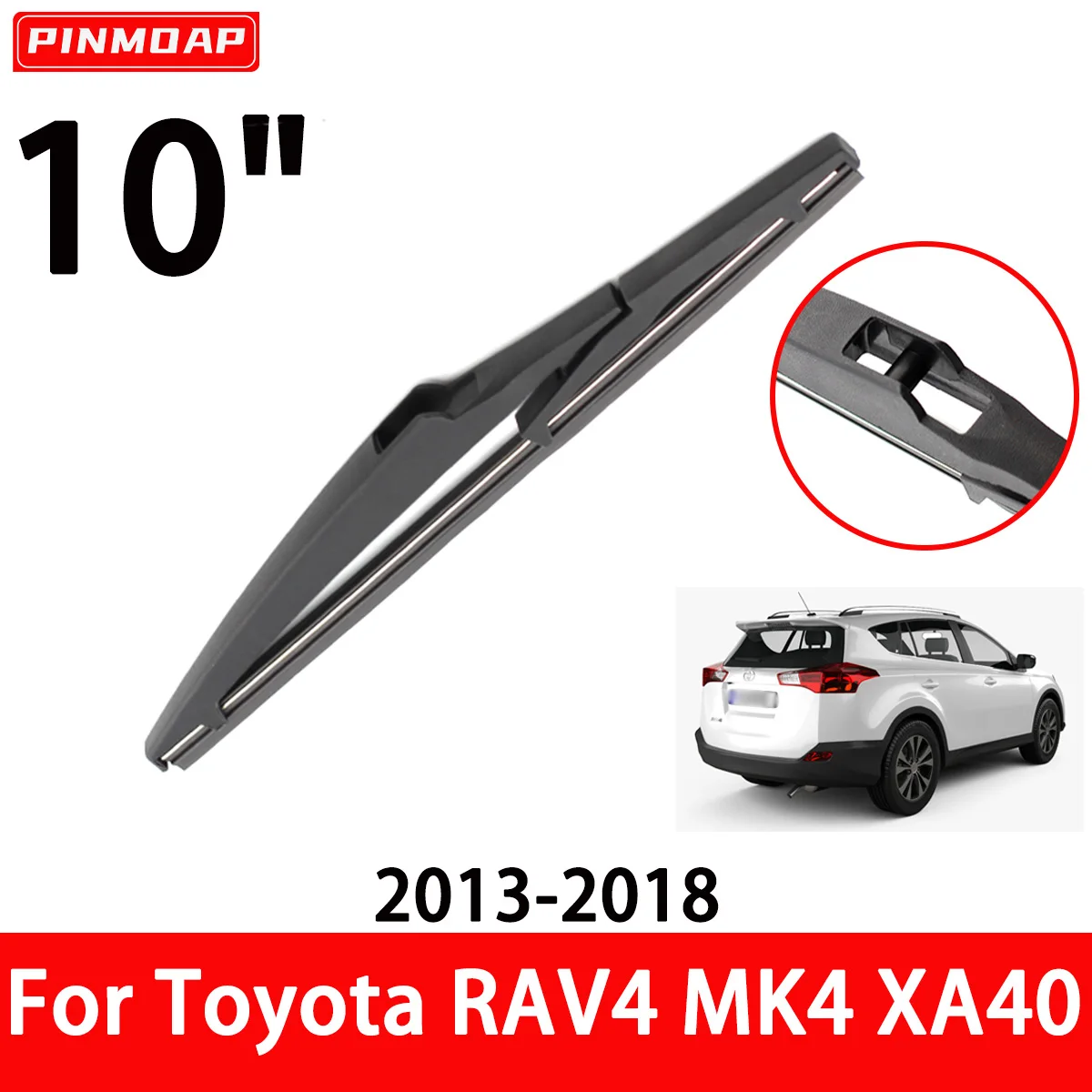 Щетка Для Стеклоочистителя Заднего Стекла Toyota RAV4 MK4 XA40 10 Дюймов, Совместимая С Motorcraft, Автомобильная, Щеточная
Щетка Для Стеклоочистителя Заднего Стекла Toyota RAV4 MK4 XA40 10 Дюймов, Совместимая С Motorcraft, Автомобильная, Щеточная