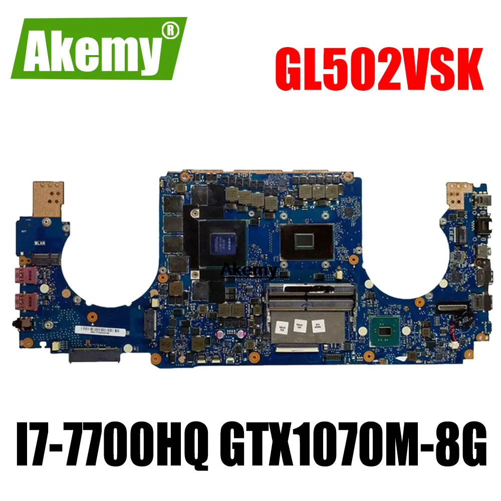 GL502VSK Laptop motherboard For Asus GL502VSK GL502VS GL502V GL502 Test original motherboard I7-7700HQ GTX1070M-8G
GL502VSK Laptop motherboard For Asus GL502VSK GL502VS GL502V GL502 Test original motherboard I7-7700HQ GTX1070M-8G