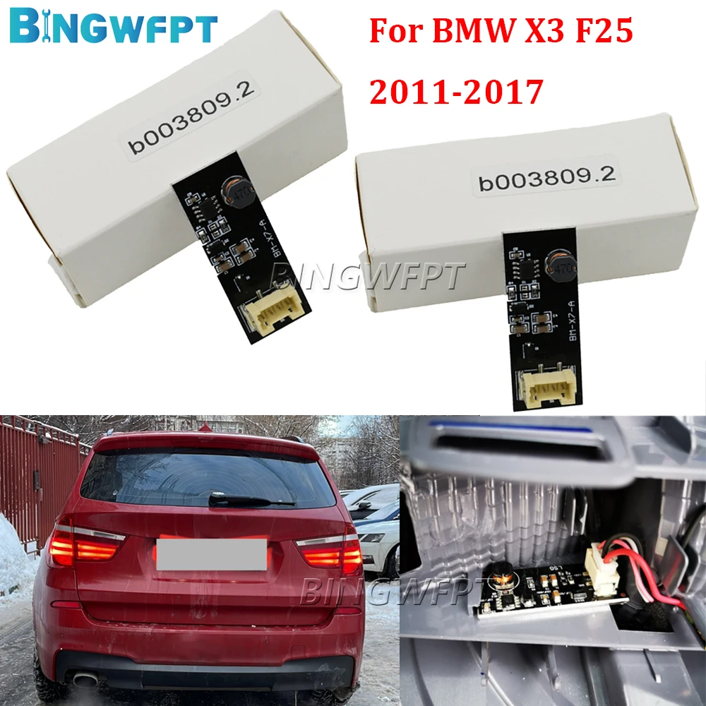 For BMW X3 F25 Chip LED Light Repair 63217217314 New Rear Driver b003809.2 Replacement Board Tail Lamp
For BMW X3 F25 Chip LED Light Repair 63217217314 New Rear Driver b003809.2 Replacement Board Tail Lamp