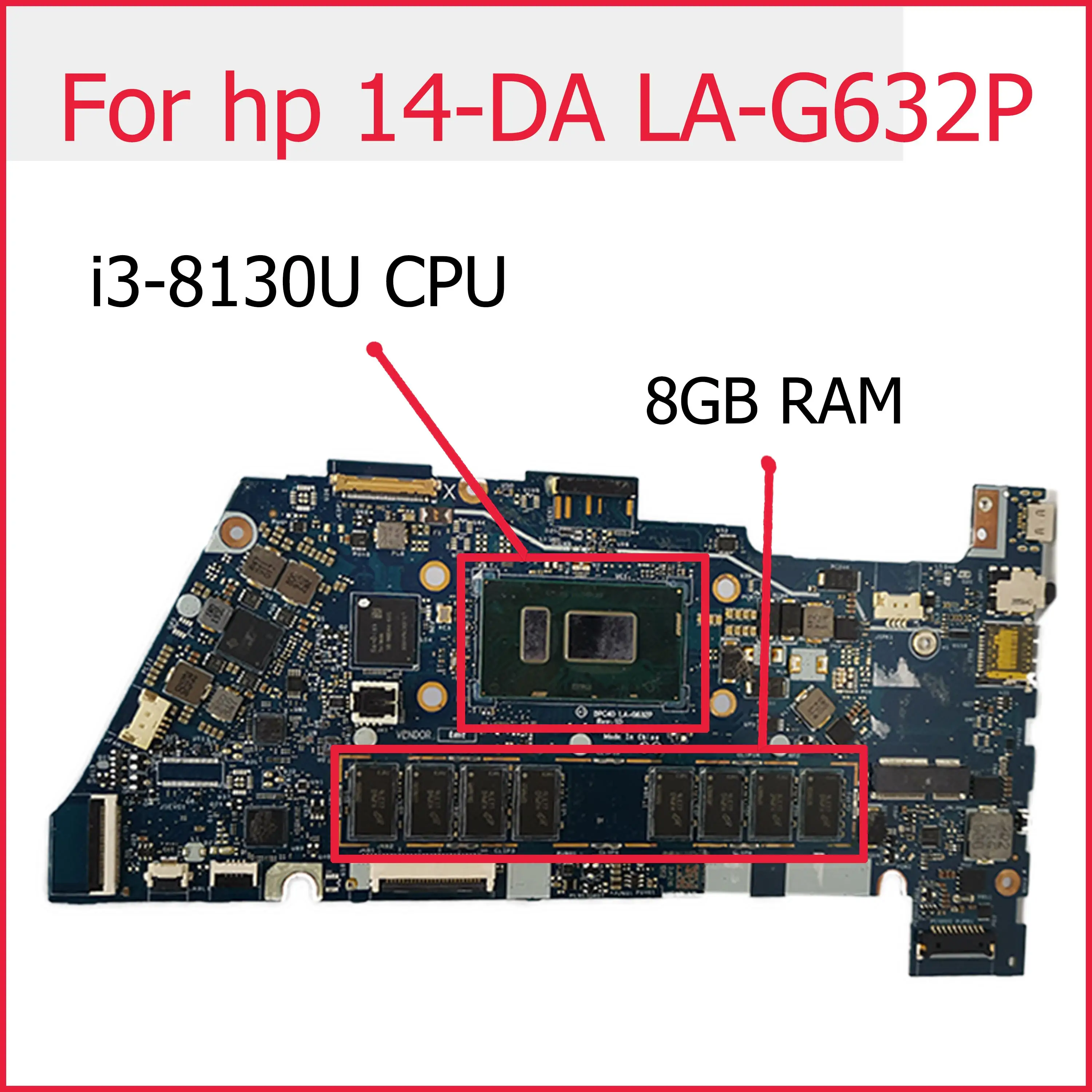 

Akemy L36884-001 LA-G632P for HP Chromebook X360 14 G1 14-DA notebook mainboard Intel i3-8130U 8GB RAM Laptop pc motherboard
