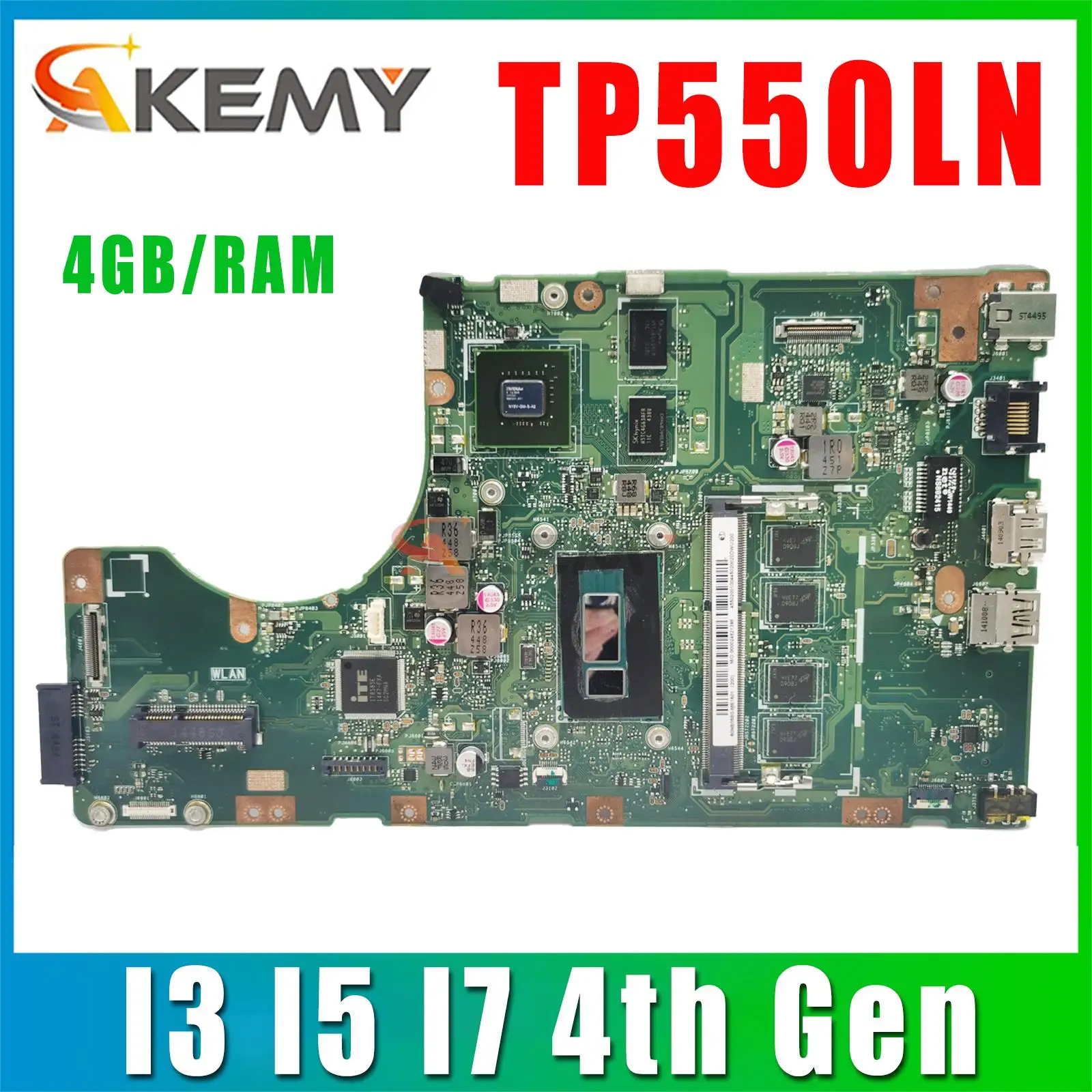 

TP550LN Laptop Motherboard for ASUS TP550L TP550LD TP550LJ TP550LA Mainboard I3 I5 I7 4th Gen CPU 4GB/RAM GT820M/UMA