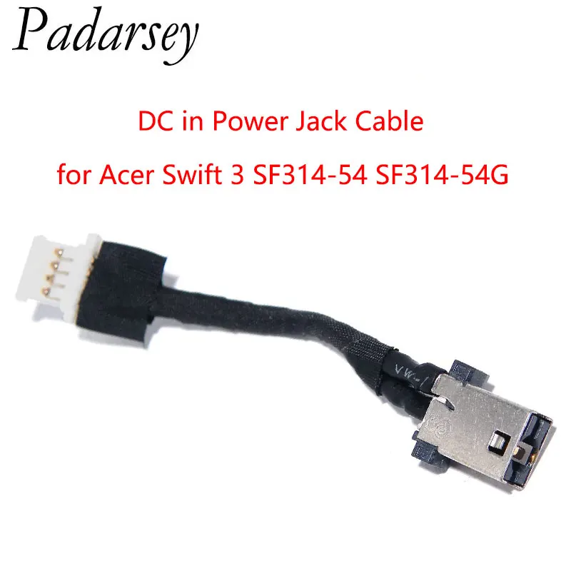 Padarsey Replacement Laptop Charging Port DC in Power Jack Cable for Acer Swift 3 SF314-54 SF314-54G 50.GYGN1.001
Padarsey Replacement Laptop Charging Port DC in Power Jack Cable for Acer Swift 3 SF314-54 SF314-54G 50.GYGN1.001