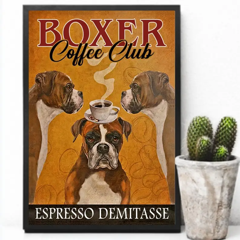 Boxer Coffee Club Espresso Demitasse Metal Sign Boxer Lover Poster Boxer Dog Boxer Coffee Club Boxer Love Coffee Plaque 8x12inch
Boxer Coffee Club Espresso Demitasse Metal Sign Boxer Lover Poster Boxer Dog Boxer Coffee Club Boxer Love Coffee Plaque 8x12inch