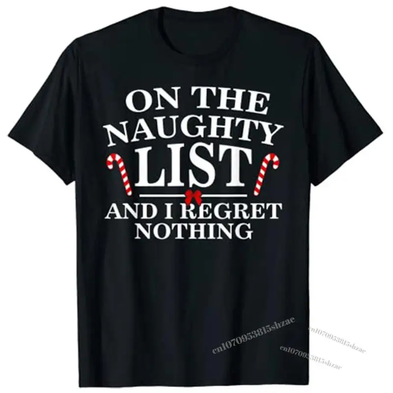 On The Naughty List and I Regret Nothing Christmas Pajama T-shirt Funny Xmas Vacation Tee Shirt Tops
On The Naughty List and I Regret Nothing Christmas Pajama T-shirt Funny Xmas Vacation Tee Shirt Tops