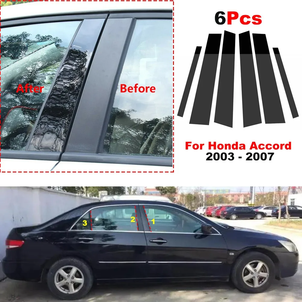 

6Pcs Car Pillar Posts Window Molding Cover Trims Decoration Stickers for Honda Accord 2003 2004 2005 2006 2007 BC Column Sticker