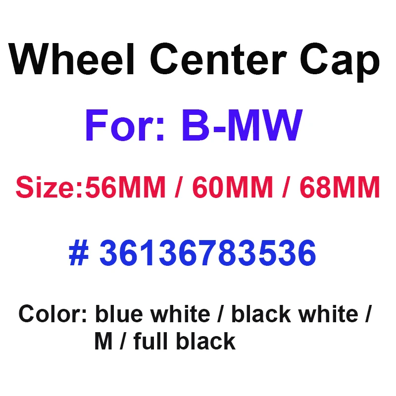 4pcs 68mm 60mm 57mm 56mm Car Wheel Center Cap Hub Caps For 10pin 36136783536 Rim Covers Sticker Emblem Badge Logo
4pcs 68mm 60mm 57mm 56mm Car Wheel Center Cap Hub Caps For 10pin 36136783536 Rim Covers Sticker Emblem Badge Logo
