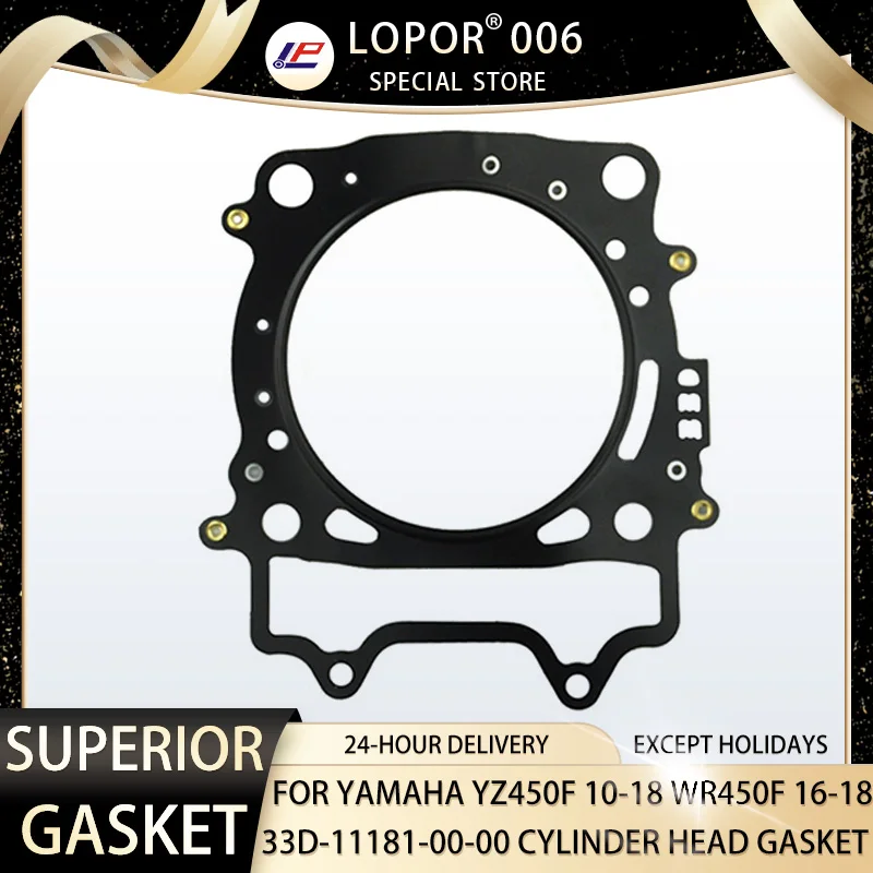 

LOPOR Motorcycle Engine Cylinder Head Gasket For YAMAHA YZ450 F 10-18 WR450 F 16-18 33D-11181-00-00 YZ WR 450