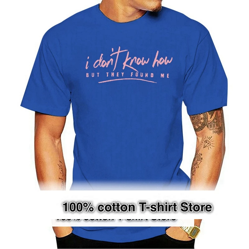 Idkhow I Don'T Know How But They Found Me Dallon Weekes T-Shirt New Diy Prited Tee Shirt
Idkhow I Don'T Know How But They Found Me Dallon Weekes T-Shirt New Diy Prited Tee Shirt