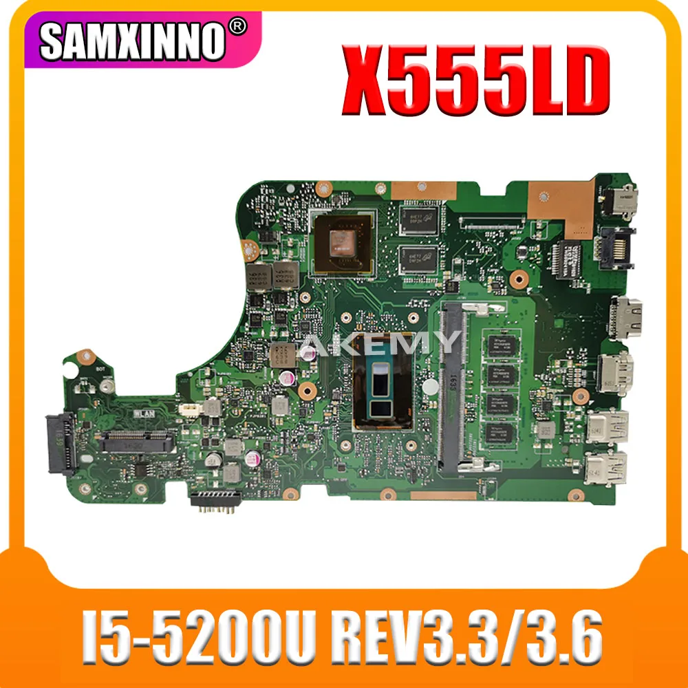 REV 3.3,3.6 i5-5200U 4GB X555LD Motherboard For Asus R556L X555L X555LD X555LDB X555LD Mainboard with 100% tested
REV 3.3,3.6 i5-5200U 4GB X555LD Motherboard For Asus R556L X555L X555LD X555LDB X555LD Mainboard with 100% tested