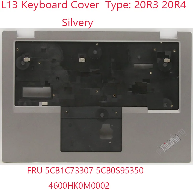 L13 C чехол 5CB1C73307 5CB0S95350 4600HK0M0002 для ноутбука Thinkpad L13 20R3 20R4 серебристый 100% ОК
L13 C чехол 5CB1C73307 5CB0S95350 4600HK0M0002 для ноутбука Thinkpad L13 20R3 20R4 серебристый 100% ОК