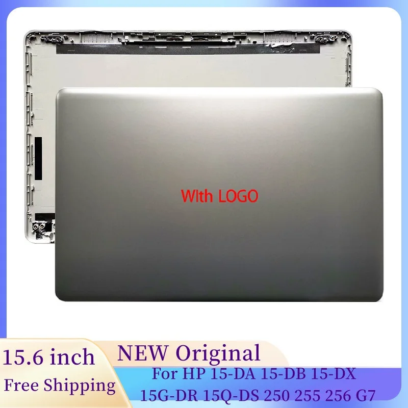 

For HP 15-DA 15-DB 15-DX 15G-DR 15Q-DS 250 255 256 G7 TPN-C135 TPN-C136 L20434-001 Laptop LCD Back Cover Silver