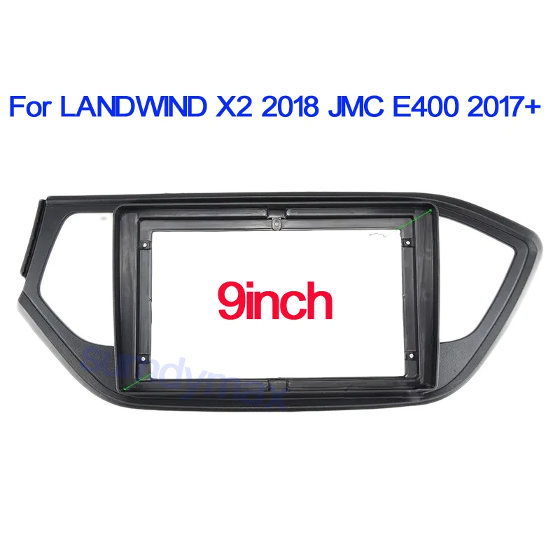

9 inch 2din Car Radio Fascia Panel for LANDWIND X2 2018 JMC E400 2017-2022 Android Radio Dashboard Kit Face Plate Fascia Frame