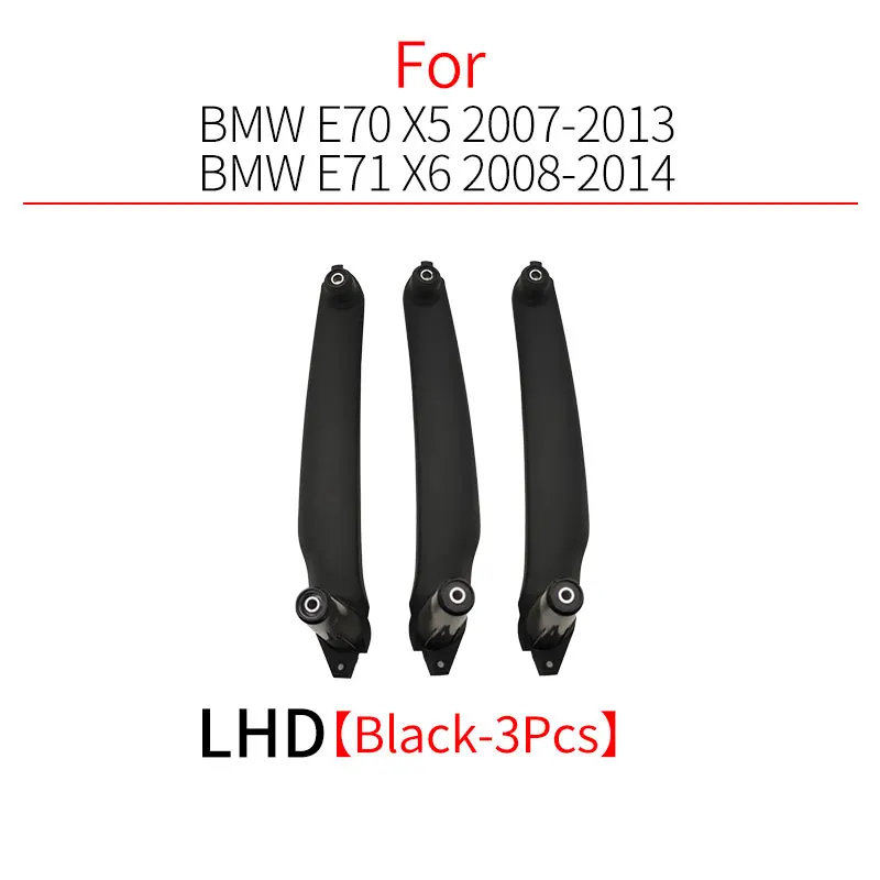 3 Pcs For BMW E70 E71 E72 Car Front Rear Interior Door Handle Pull Accessory Replacement For BMW X5 X6 2007-2013 51416969404 
3 Pcs For BMW E70 E71 E72 Car Front Rear Interior Door Handle Pull Accessory Replacement For BMW X5 X6 2007-2013 51416969404