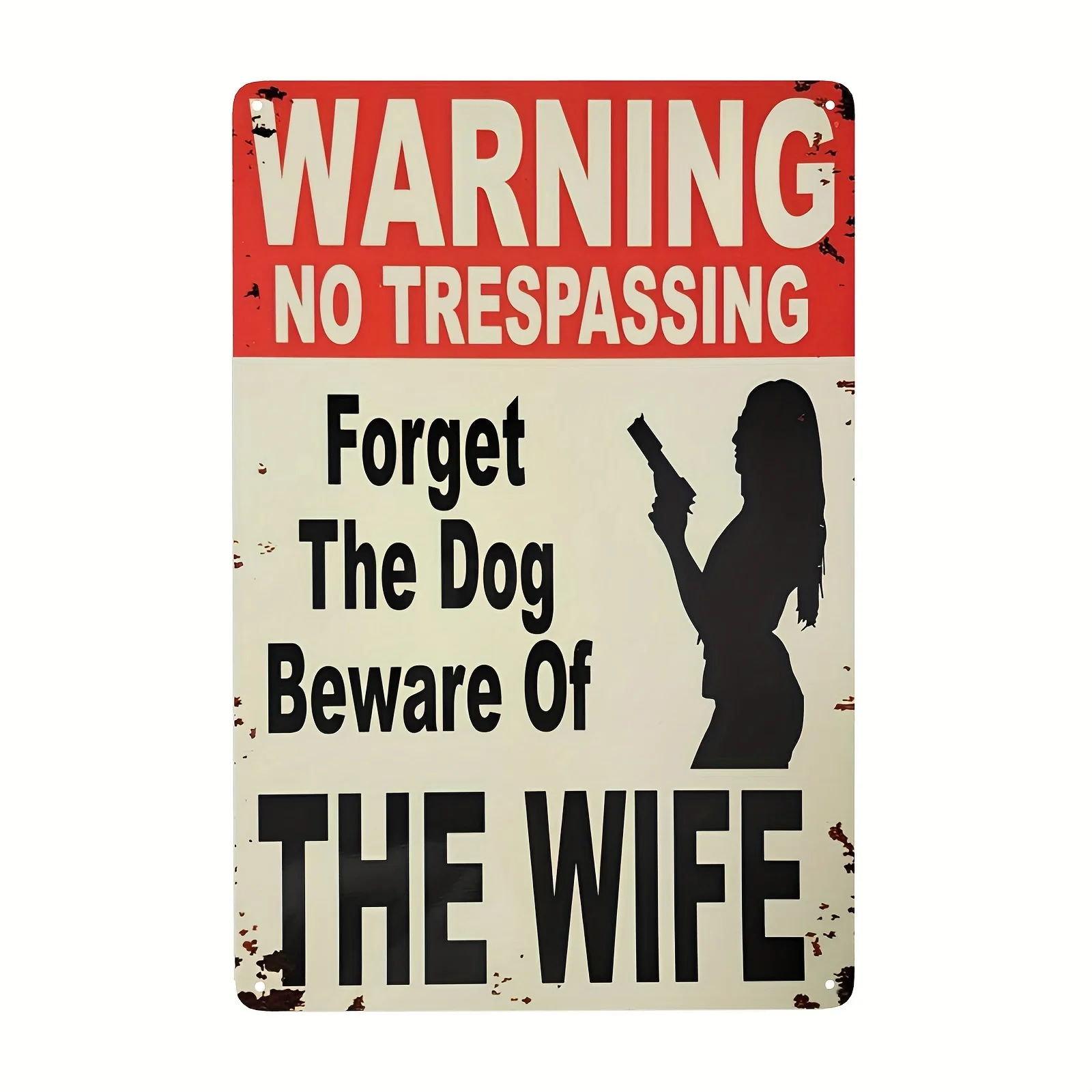 Metal Tin Sign, Warning No Trespassing Metal Signs Forget The Dog Beware Of The Wife Tin Sign Wall Art Decor Plaque Poster
Metal Tin Sign, Warning No Trespassing Metal Signs Forget The Dog Beware Of The Wife Tin Sign Wall Art Decor Plaque Poster