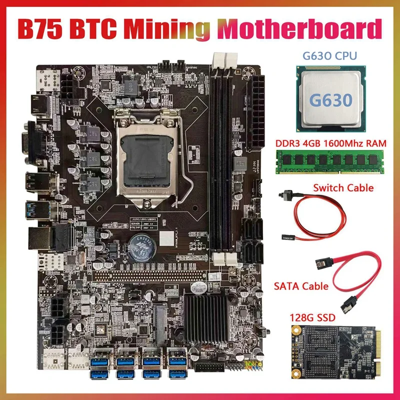 

B75 BTC Mining Motherboard+G630 CPU+DDR3 4GB 1600Mhz RAM+128G SSD+SATA Cable+Switch Cable LGA1155 8XPCIE to USB Board
