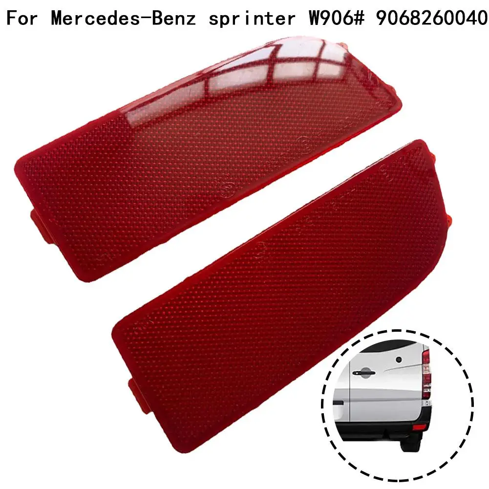 2pcs Rear Bumper Reflector For Mercedes Sprinter W906 Crafter Rear Bumper Light Rear Reflector 9068260040, A9068260040, 2E094510
2pcs Rear Bumper Reflector For Mercedes Sprinter W906 Crafter Rear Bumper Light Rear Reflector 9068260040, A9068260040, 2E094510