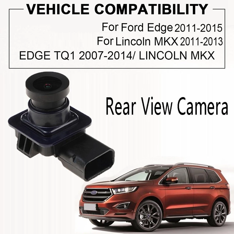 Car Rear View Camera Journey Reverse Camera Rear Backup Camera For Ford Edge Lincoln MKX 2011-2015 FL1T-19G490-AC
Car Rear View Camera Journey Reverse Camera Rear Backup Camera For Ford Edge Lincoln MKX 2011-2015 FL1T-19G490-AC