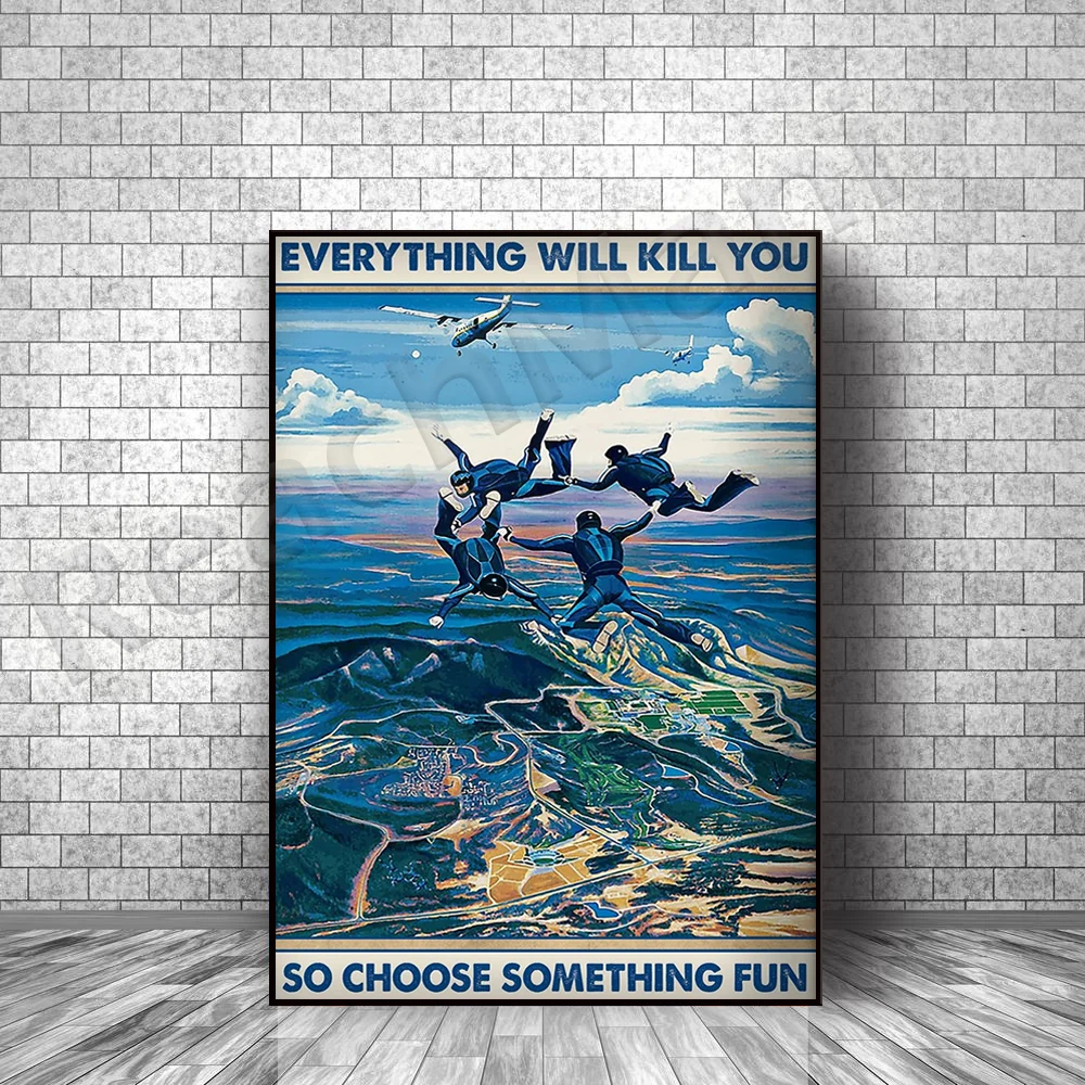 Parachute parachisme Tout vous tuera alors choisissez quelque chose d’amusant Affiche Home Living Decor Poster 
Parachute parachisme Tout vous tuera alors choisissez quelque chose d’amusant Affiche Home Living Decor Poster