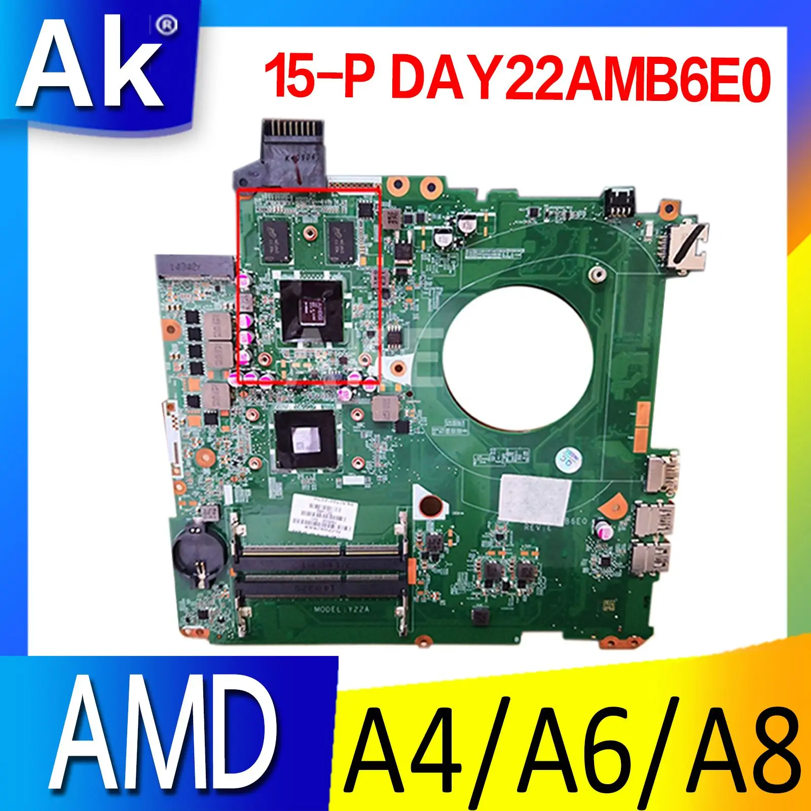 For HP Pavilion 15-P Notebook Motherboard DAY22AMB6E0 Mainboard with A4 A6 A8 AMD CPU full test 100% work
For HP Pavilion 15-P Notebook Motherboard DAY22AMB6E0 Mainboard with A4 A6 A8 AMD CPU full test 100% work