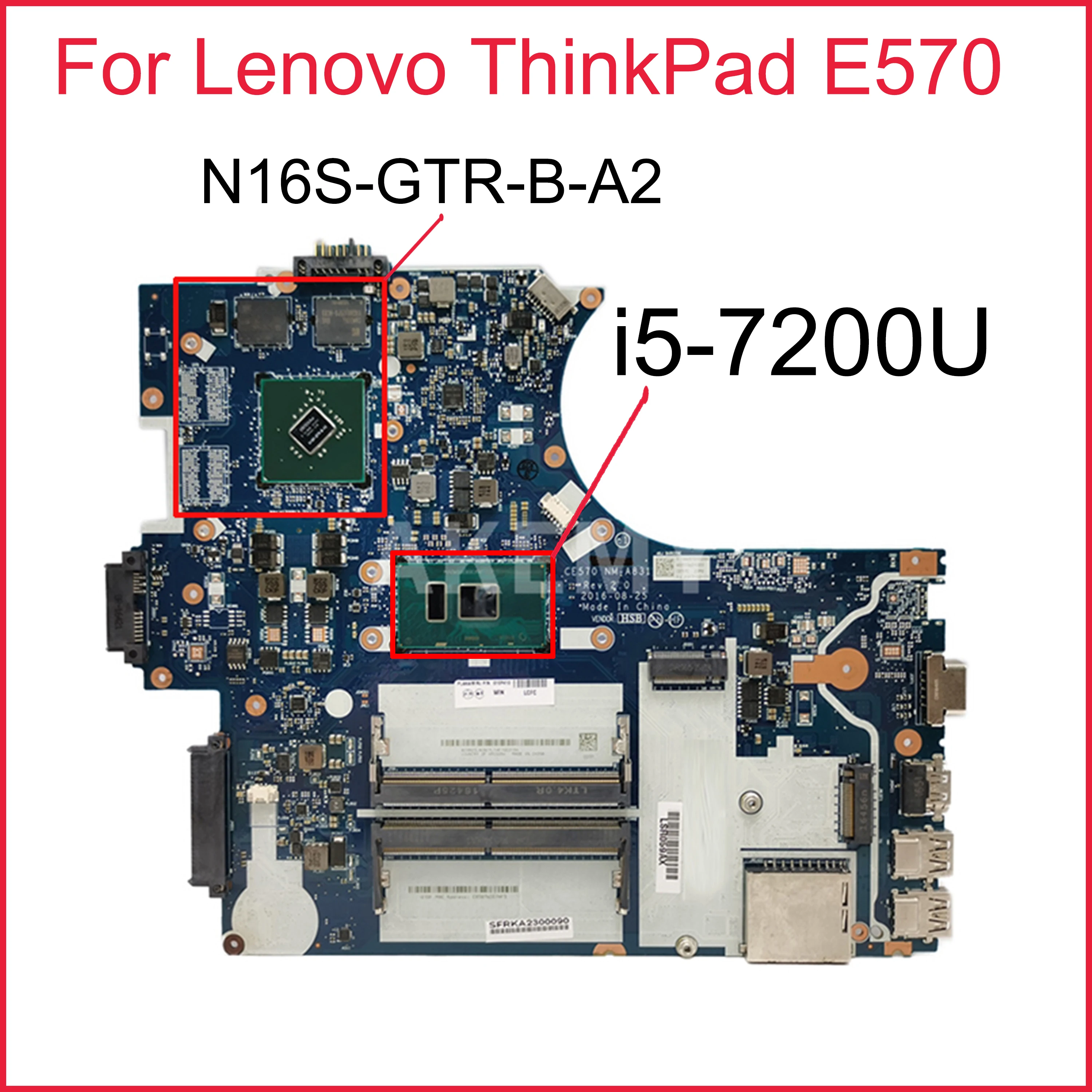 NM-A831 For Lenovo ThinkPad E570 Laptop Motherboard NM-A831 with CPU i5-7200U GPU N16S-GTR-B-A2 DDR4 100% Fully Tested
NM-A831 For Lenovo ThinkPad E570 Laptop Motherboard NM-A831 with CPU i5-7200U GPU N16S-GTR-B-A2 DDR4 100% Fully Tested
