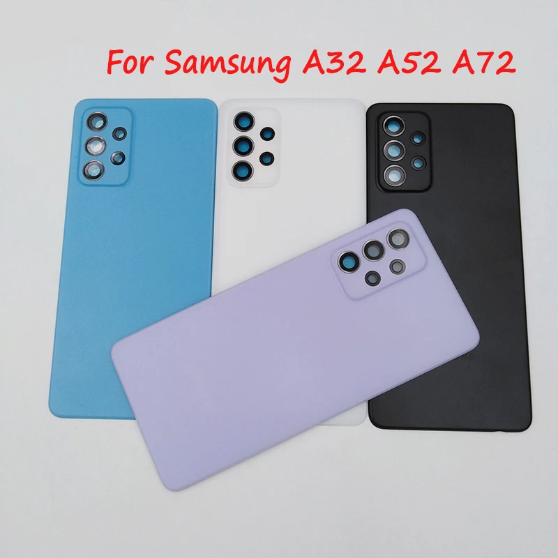 

Back Battery Cover For Samsung A32 A52 A72 4G Rear Panel Door Housing Case Repair Parts For Galaxy A325 A525 A725 & Camera Lens