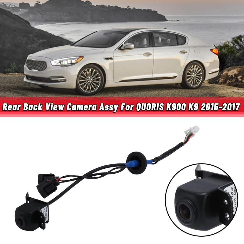 95760-3T000 Car Rear View Camera Rear Back View Camera Assy For Kia QUORIS K900 K9 2015-2017 957603T000
95760-3T000 Car Rear View Camera Rear Back View Camera Assy For Kia QUORIS K900 K9 2015-2017 957603T000