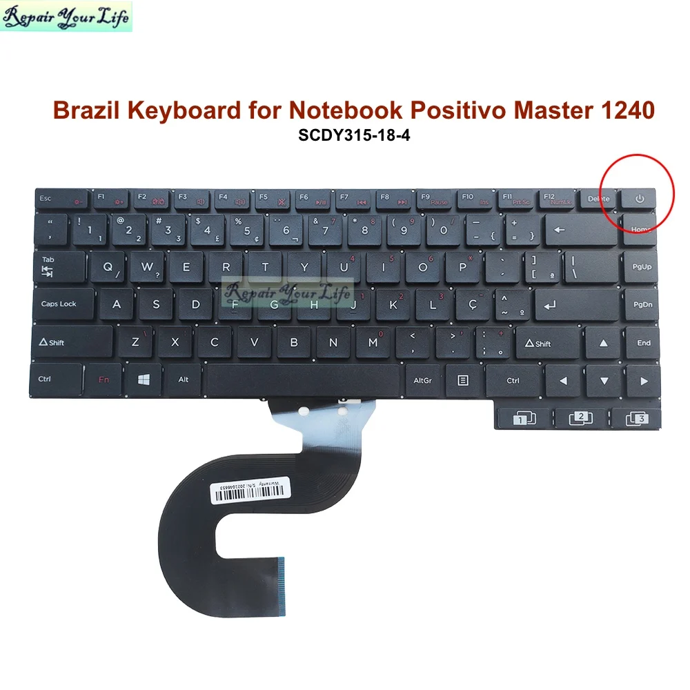 New Bra/Brazilian Brazil Keyboard for Positivo Master 1240 Motion C4500D C4500 SCDY315-18 Replacement Keyboards PT-BR Portuguese
New Bra/Brazilian Brazil Keyboard for Positivo Master 1240 Motion C4500D C4500 SCDY315-18 Replacement Keyboards PT-BR Portuguese