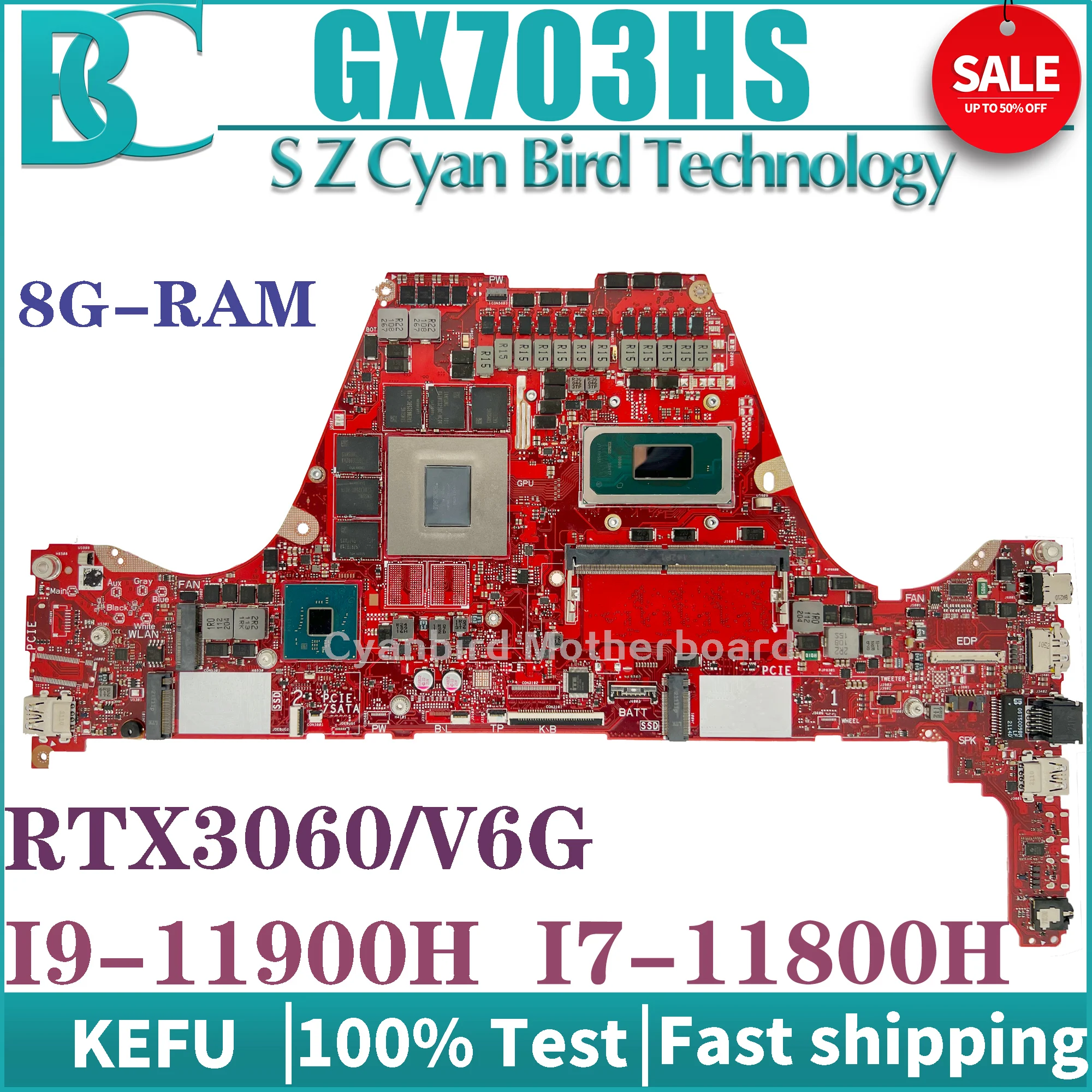 

KEFU GX703HS Mainboard I7-11800H I9-11900H RTX3060-V6G 8GB-RAM 16GB-RAM For ASUS ROG Zephyrus GX703 Laptop Motherboard 100% Test