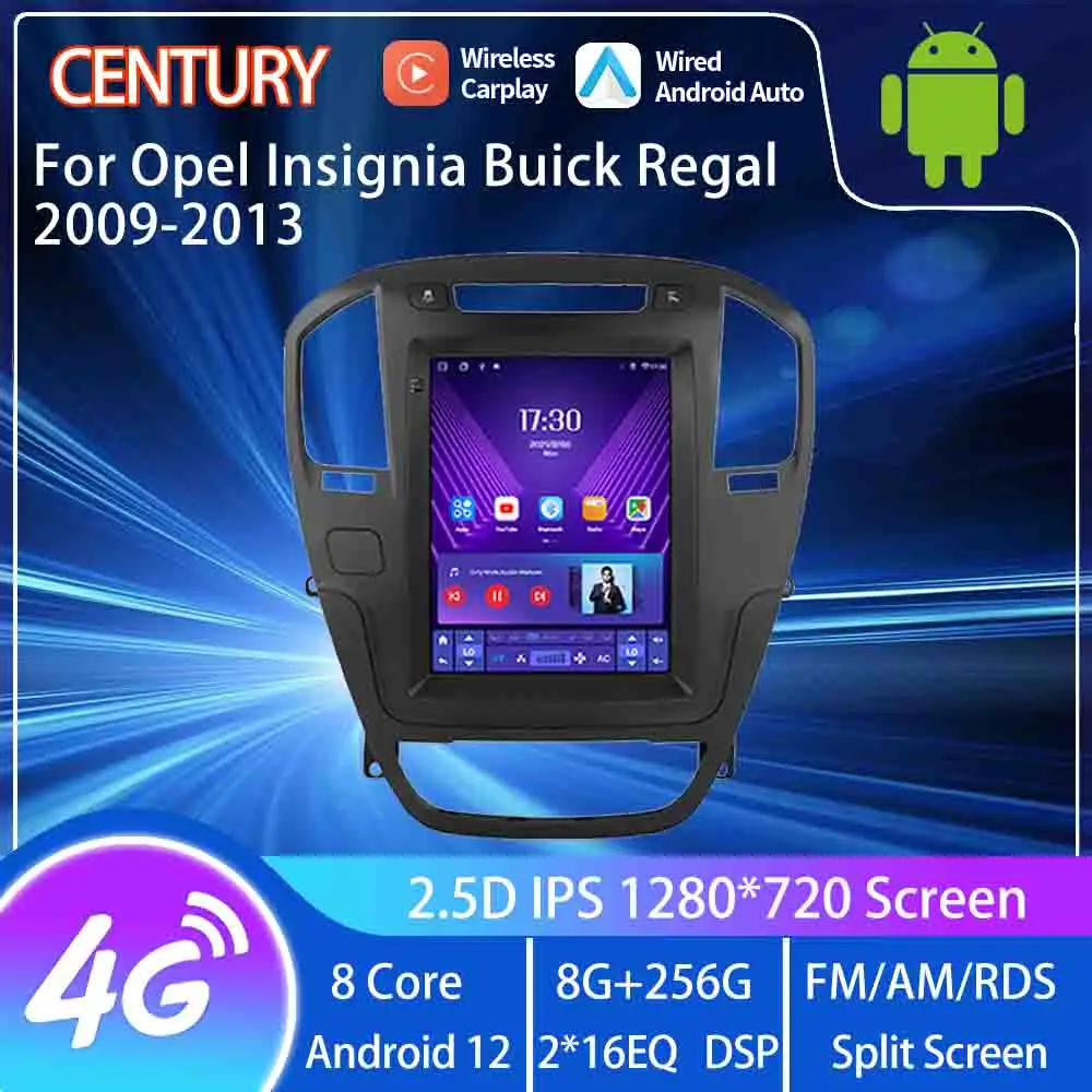 Century For Opel Insignia Buick Regal 2009-2013 Smart Multimedia Video Player Radio 4G Navigation CarPlay Android 12 Tesla Style
Century For Opel Insignia Buick Regal 2009-2013 Smart Multimedia Video Player Radio 4G Navigation CarPlay Android 12 Tesla Style