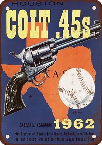 

Lilyanaen New Tin Sign 1962 Houston Colt .45s Baseball Vintage Look Reproduction Metal Tin Sign for Outside Inside tin sign