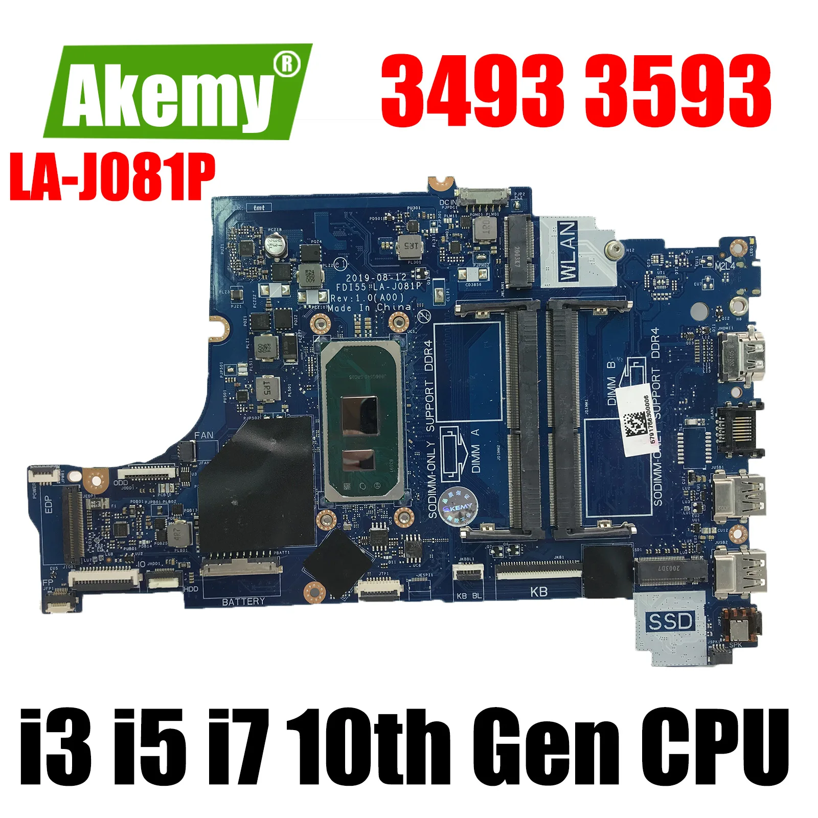 for DELL Inspiron 3493 3593 Laptop pc motherboard LA-J081P CN-047MF0 004C38 3DD3K mainboard w/ i3-1005G1 I5-1035G1 I7-1065G7 CPU
for DELL Inspiron 3493 3593 Laptop pc motherboard LA-J081P CN-047MF0 004C38 3DD3K mainboard w/ i3-1005G1 I5-1035G1 I7-1065G7 CPU