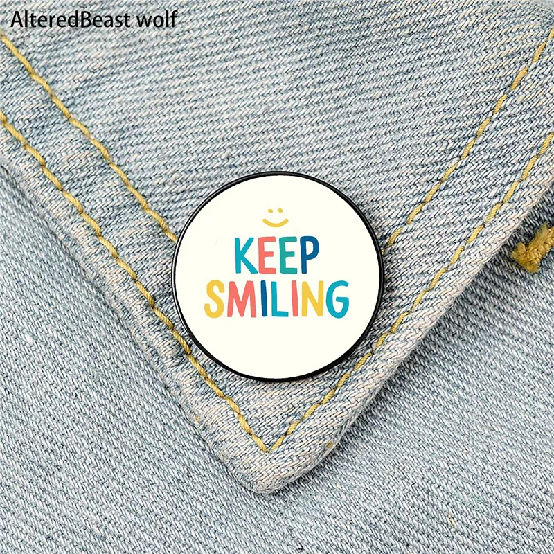 Keep Smiling pattern Printed Pin Custom Funny Brooches Shirt Lapel Bag Cute Badge Cartoon enamel pins for Lover Girl Friends
Keep Smiling pattern Printed Pin Custom Funny Brooches Shirt Lapel Bag Cute Badge Cartoon enamel pins for Lover Girl Friends