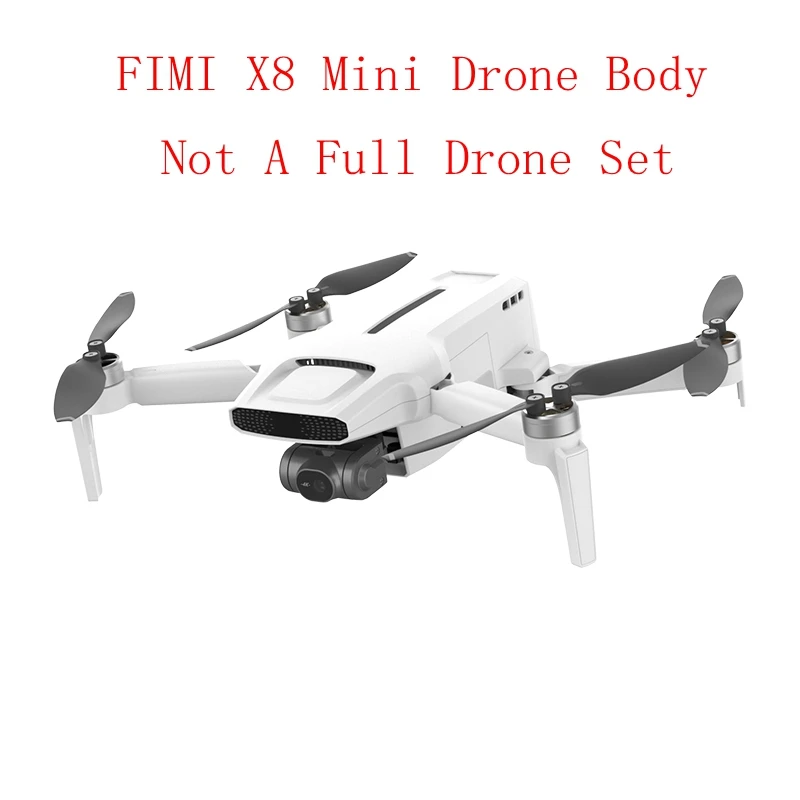 

FIMI X8 MINI Camera Drone fuselage main body RC Helicopter 8KM FPV 3-axis Gimbal 4K Camera GPS RC Drone Quadcopter spare part