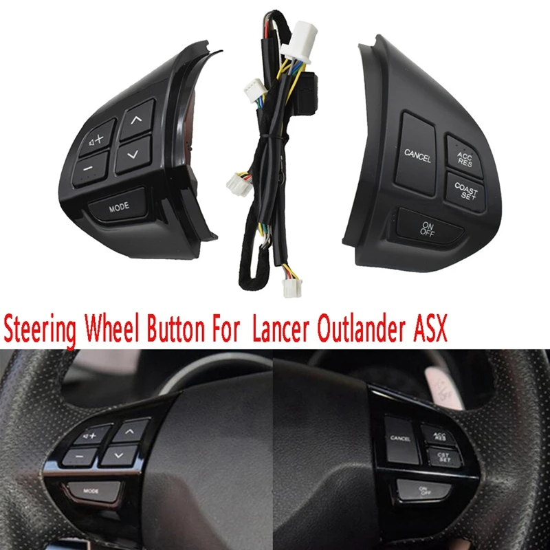 Multifunction Steering Wheel Button Cruise Control Switch Volume Sound Button For Mitsubishi Lancer Outlander ASX
Multifunction Steering Wheel Button Cruise Control Switch Volume Sound Button For Mitsubishi Lancer Outlander ASX