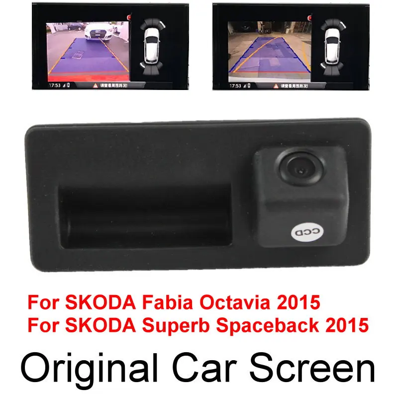 For SKODA Fabia Octavia Superb Spaceback Original Car Screen Dynamic Trajectory Upgrade Reverse Parking Rear Camera Trunk Handle
For SKODA Fabia Octavia Superb Spaceback Original Car Screen Dynamic Trajectory Upgrade Reverse Parking Rear Camera Trunk Handle