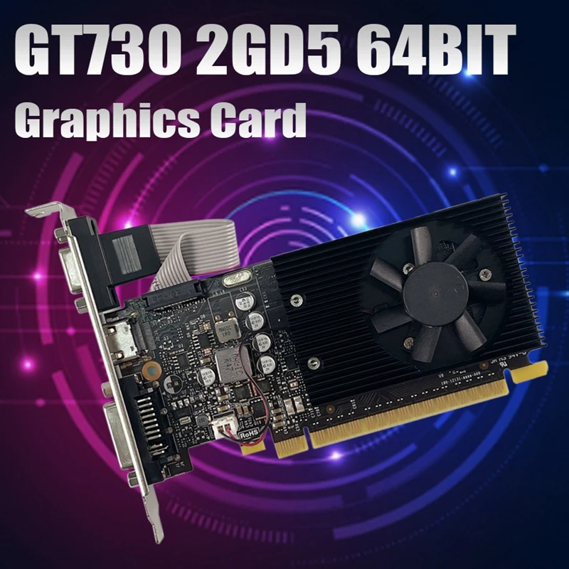 

GT730 Graphics Card 2GB GDDR5 64Bit 28Nm 902Mhz 5012Mhz PCI Express 2.0 HDMI-Compatible+VGA+DVI Video Card
