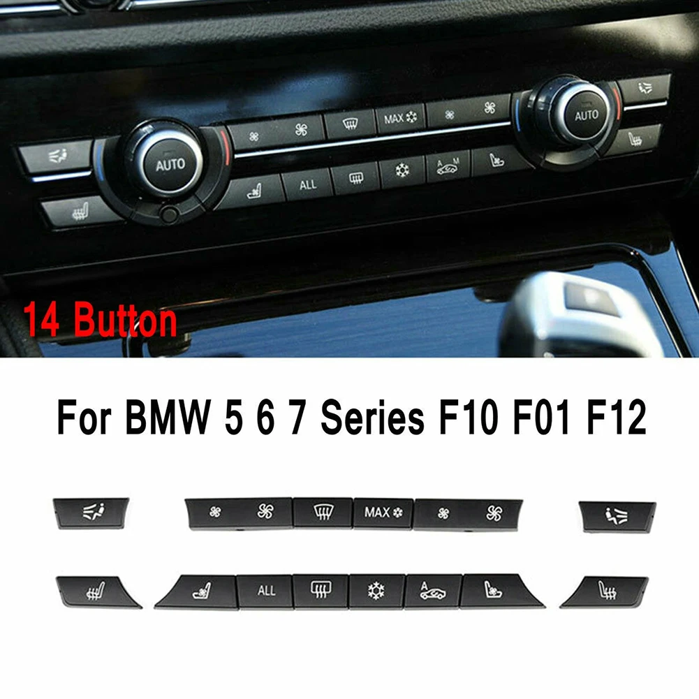 1Set Of 14 Car Button Key Cap Repair Kits For BMW 5 6 7 Series F07 GT/F10/F11 F06/F12/F13 F01/F02 AC Heater Switch Auto Accessor
1Set Of 14 Car Button Key Cap Repair Kits For BMW 5 6 7 Series F07 GT/F10/F11 F06/F12/F13 F01/F02 AC Heater Switch Auto Accessor