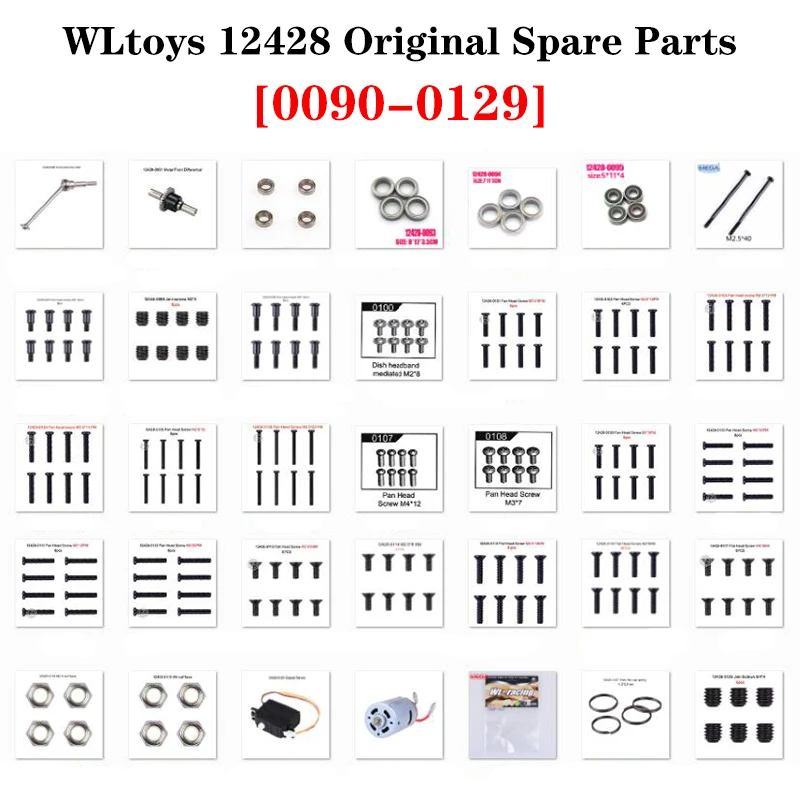 12428 Original Parts 0090-0129 Wltoys 12427 12423 RC Car Spare Part Bearing/Screw/Differential/Servo/Nut/Motor/USB Charger/Light
12428 Original Parts 0090-0129 Wltoys 12427 12423 RC Car Spare Part Bearing/Screw/Differential/Servo/Nut/Motor/USB Charger/Light