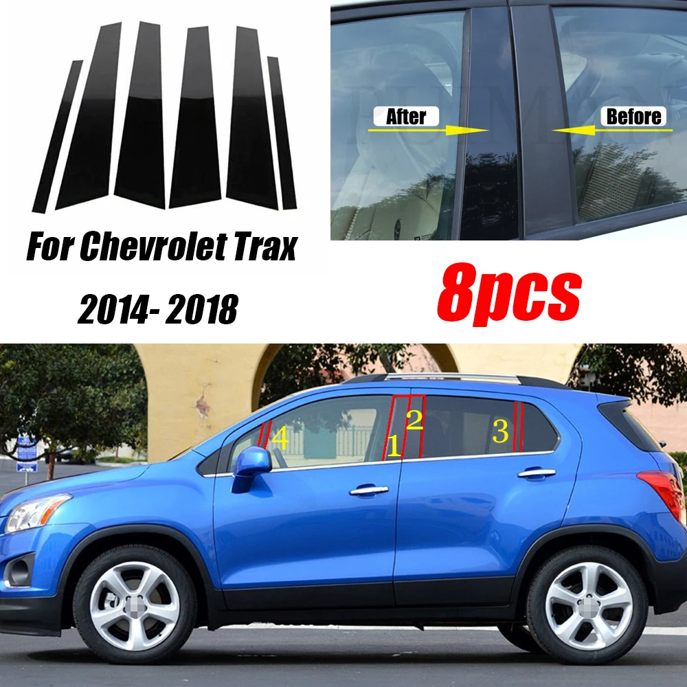 8PCS Black Car Door Window Column BC Pillar Post Trim PC Sticker Accessories Fit For Chevrolet Trax 2014 - 2018
8PCS Black Car Door Window Column BC Pillar Post Trim PC Sticker Accessories Fit For Chevrolet Trax 2014 - 2018