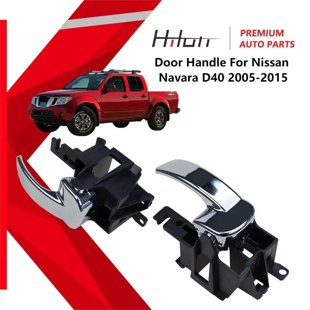 Внутренняя дверная ручка хромированная левая и правая для Nissan Navara D40 Pathfinder 2005-2015