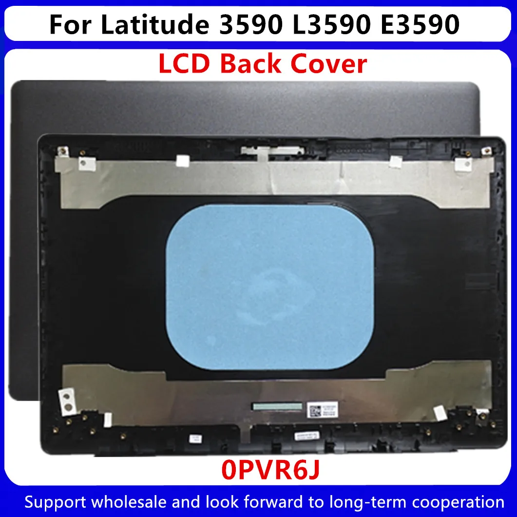 New For Dell Latitude 3590 L3590 E3590 LCD Back Cover Rear Lid PVR6J 0PVR6J
New For Dell Latitude 3590 L3590 E3590 LCD Back Cover Rear Lid PVR6J 0PVR6J