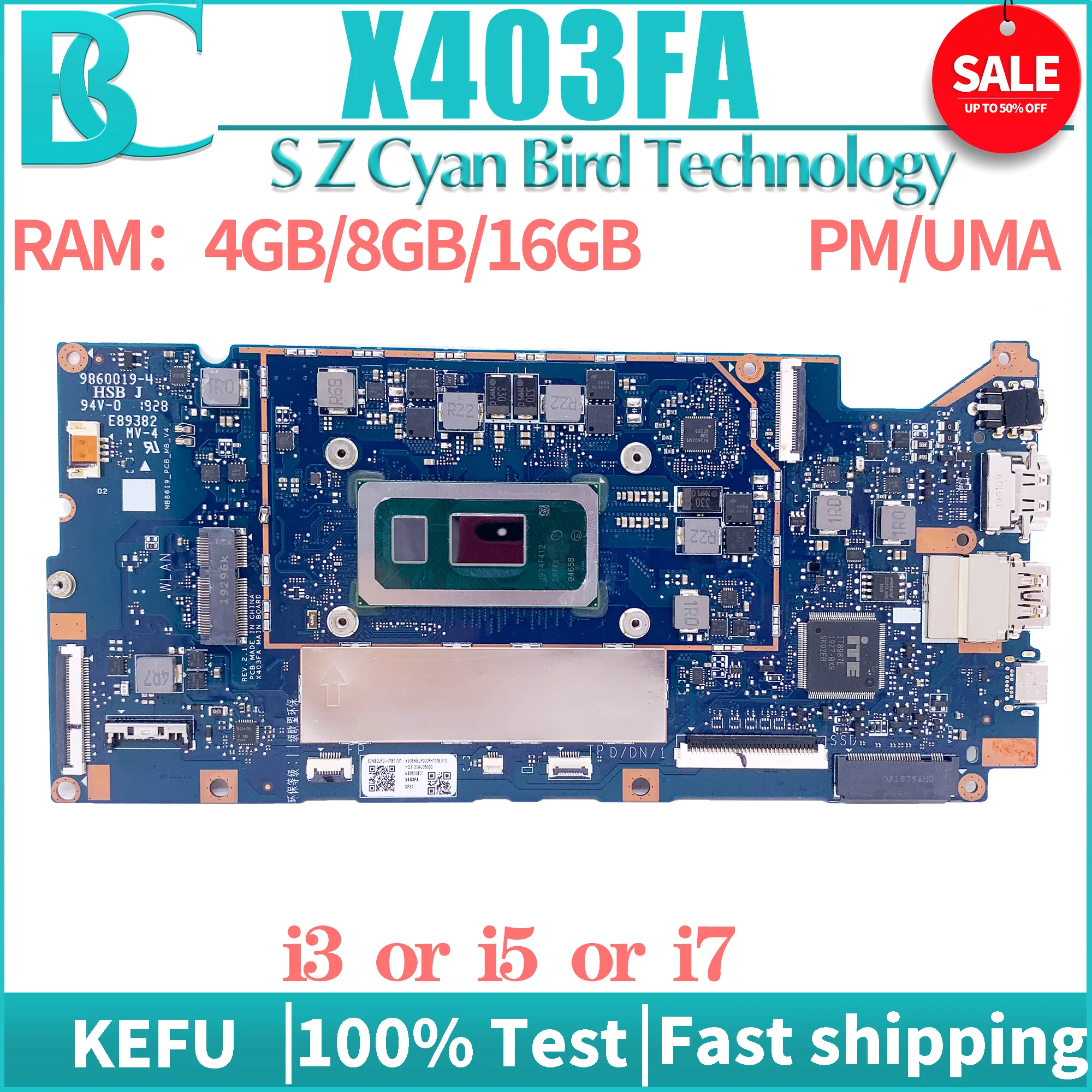 KEFU Notebook X403FA Mainboard For ASUS VivoBook X403F X403 L403FA L403FAC X403FAC Laptop Motherboard I3 I5 I7 4G OR 8G OR 16G
KEFU Notebook X403FA Mainboard For ASUS VivoBook X403F X403 L403FA L403FAC X403FAC Laptop Motherboard I3 I5 I7 4G OR 8G OR 16G