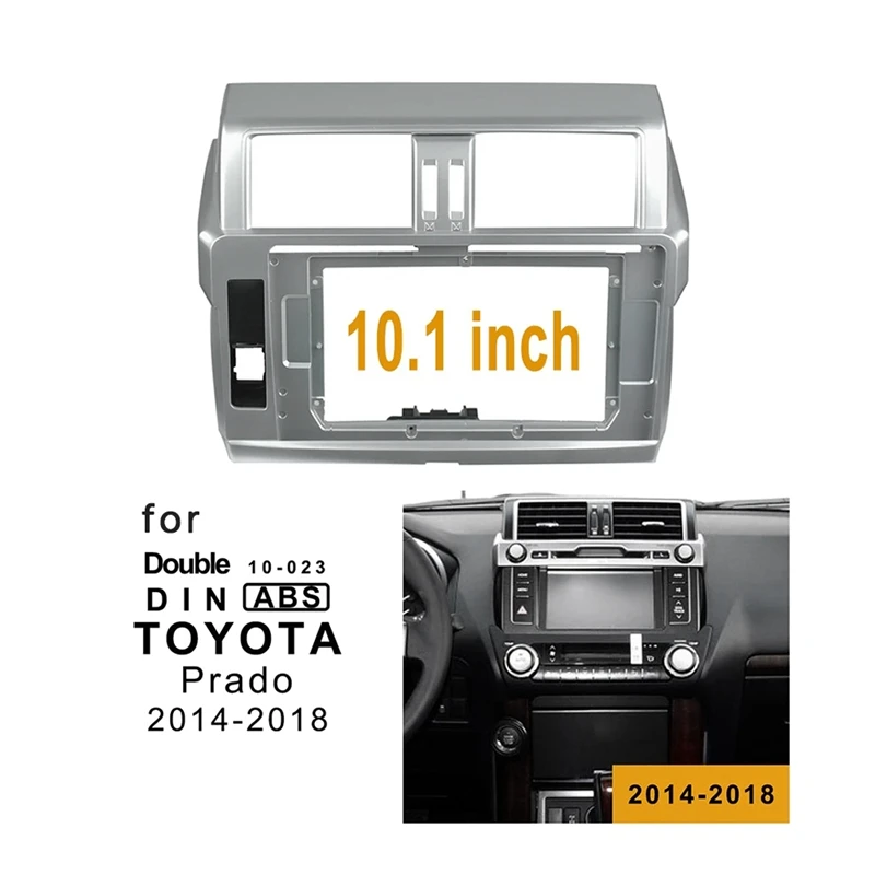 2Din 10,1 дюймовая Автомобильная рамка DVD, комплекты отделки аудиоприборной панели, Заводская панель для TOYOTA PRADO 2014-2017 
2Din 10,1 дюймовая Автомобильная рамка DVD, комплекты отделки аудиоприборной панели, Заводская панель для TOYOTA PRADO 2014-2017