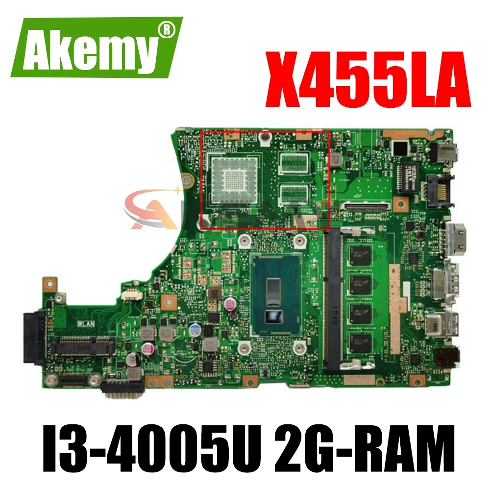 Материнская плата Akemy X455LA MAIN_BD._I3-4005U 2G-RAM для ноутбука Asus X455LA X455LAB X455LD X455LJ X455LF, материнская плата
Материнская плата Akemy X455LA MAIN_BD._I3-4005U 2G-RAM для ноутбука Asus X455LA X455LAB X455LD X455LJ X455LF, материнская плата